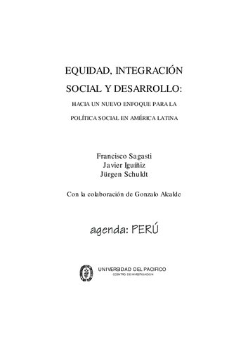 Equidad, integración social y desarrollo: Hacia un nuevo enfoque para la política social en América Latina