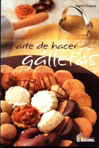 El Arte De Hacer Galletas