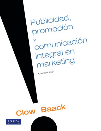 Publicidad, promocion y comunicacion integral en marketing
