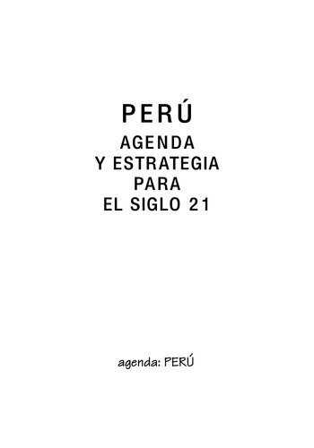 Perú. Agenda y estrategia para el siglo 21