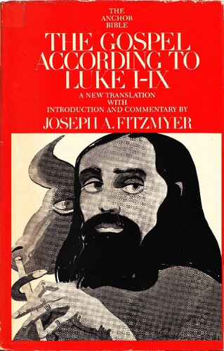 The Gospel According to Luke I-IX