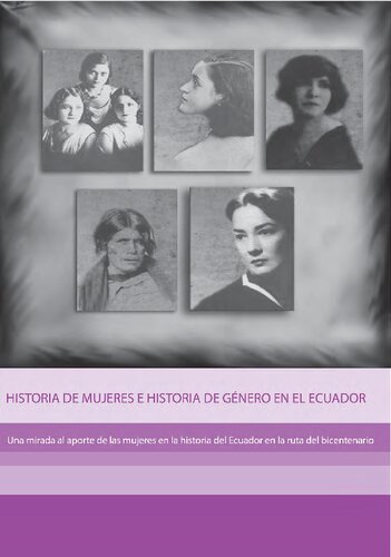 Historia De Mujeres E Historia De Genero En El Ecuador