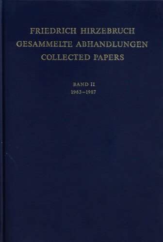 Gesammelte Abhandlungen - Collected Papers II: 1963 - 1987