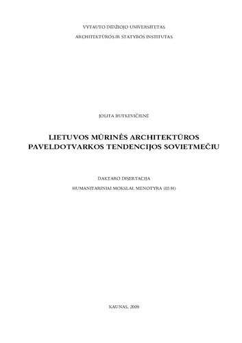 Lietuvos mūrinės architektūros paveldotvarkos tendencijos sovietmečiu : daktaro disertacija