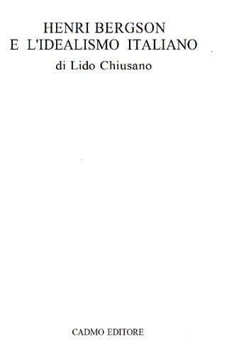 Henri Bergson e l'idealismo italiano