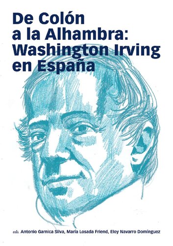 De Colón a la Alhambra : Washington Irving en España