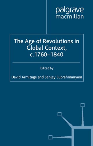 The age of revolutions in global context, c. 1760-1840