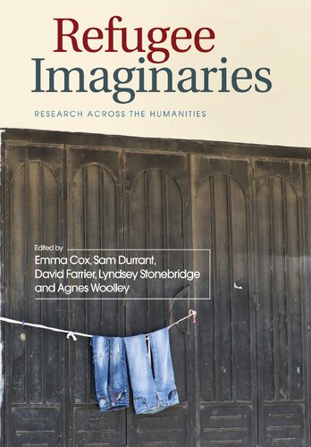 Refugee Imaginaries: Research Across the Humanities