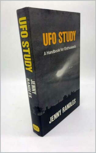UFO Study: A Handbook for Enthusiasts