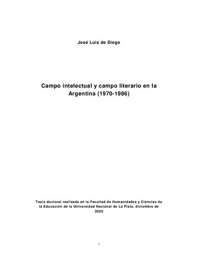 Campo Intelectual Y Campo Literario En La Argentina 1970