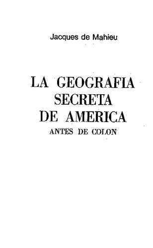 La Geografia Secreta De America