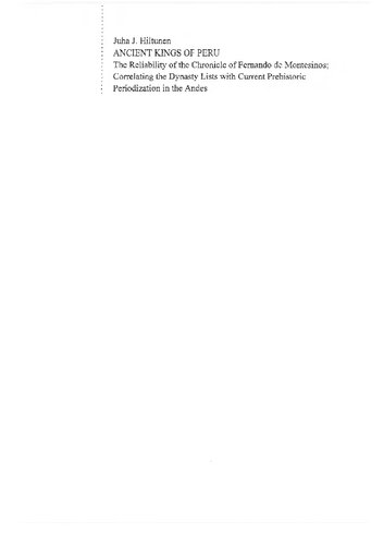 Ancient Kings of Peru. The Reliability of the Chronicle of Fernando de Montesinos; Correlating the Dynasty Lists with Current Prehistoric Periodization in the Andes