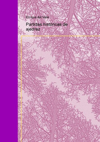 Partidas Historicas De Ajedrez