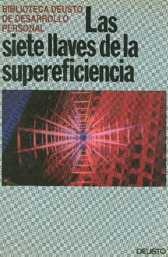 Las Siete Llaves De La Supereficiencia