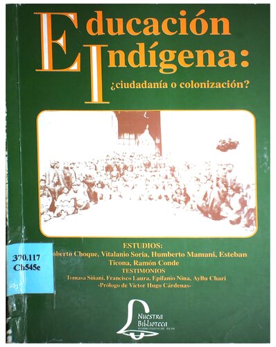 Educación indígena: ¿ciudadanía o colonización?