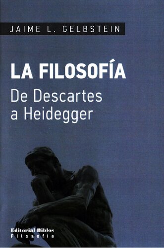 La filosofía : de Descartes a Heidegger