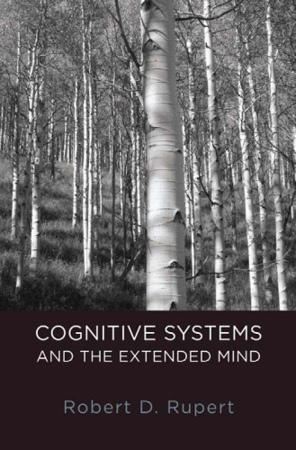 Cognitive Systems and the Extended Mind