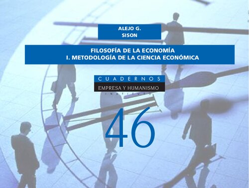 FILOSOFÍA DE LA ECONOMÍA   I. METODOLOGÍA DE LA CIENCIA ECONÓMICA