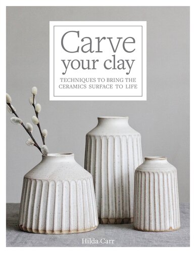 Carve Your Clay