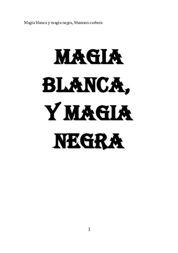 Magia Blanca Y Magia negra