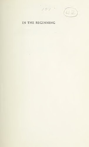 In the Beginning: Some Greek Views on the Origins of Life and the Early State of Man