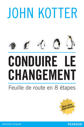 Conduire le changement (VILLAGE MONDIAL) (French Edition)