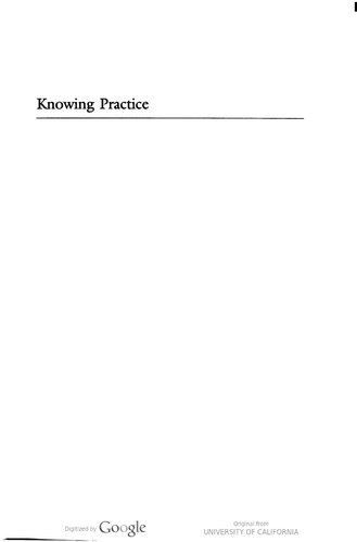 Knowing Practice: The Clinical Encounter of Chinese Medicine