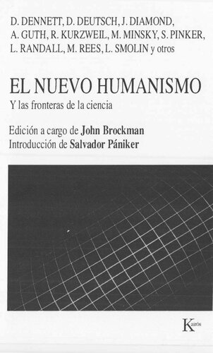 El nuevo humanismo. Y las fronteras de la ciencia