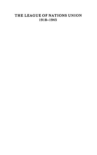 The League Of Nations Union, 1918-1945