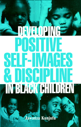 Developing Positive Self-Images and Discipline in Black Children