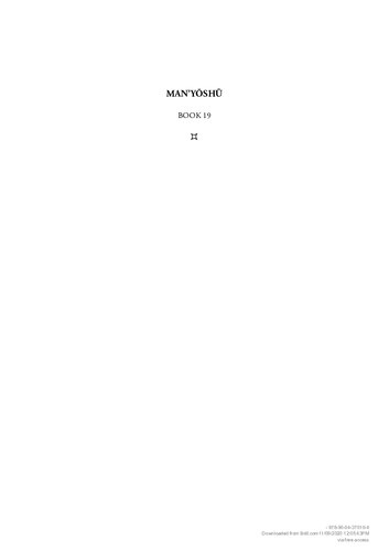 Man’yōshū (Book 19): A New English Translation Containing the Original Text, Kana Transliteration, Romanization, Glossing and Commentary