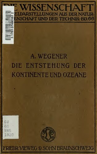 Die Entstehung der Kontinente und Ozeane
