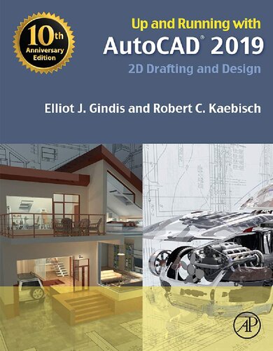 Up and Running with AutoCAD 2019: 2D Drafting and Design