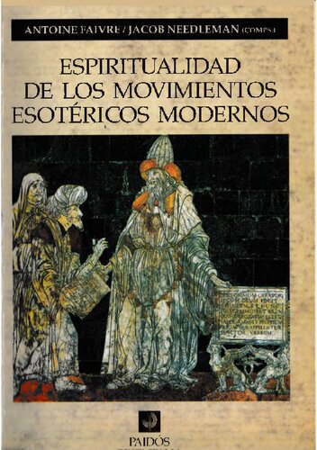Espiritualidad de los movimientos esotéricos modernos