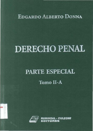 Derecho Penal. Parte Especial. Tomo II-A