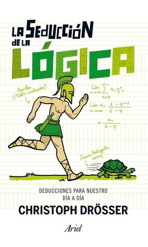 La seducción de la lógica