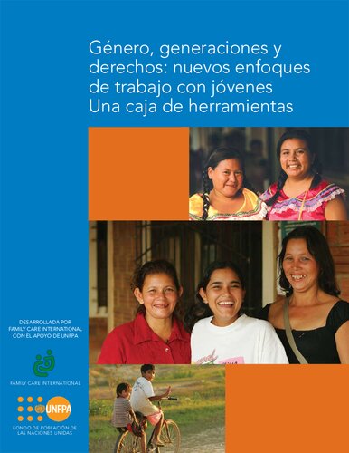 Genero Generaciones Y Derechos Nuevos Enfoques De Trabajo Con Jovenes