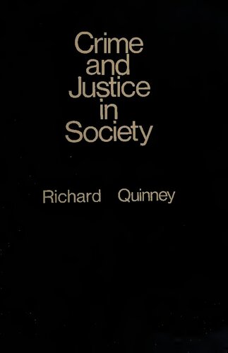 Crime and Justice in Society