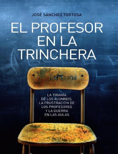 Profesor en la trinchera, el (Ensayo (la Esfera)) (Spanish Edition)