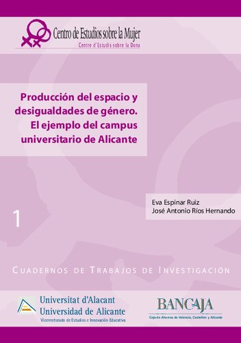 Producción del espacio y desigualdades de género. El ejemplo del campus universitario de Alicante