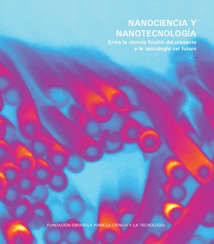 Nanociencia Y Nanotecnologia