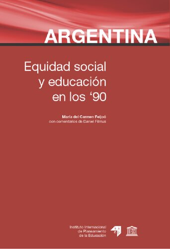 Argentina Equidad Social Y Educacion En Los Años 90