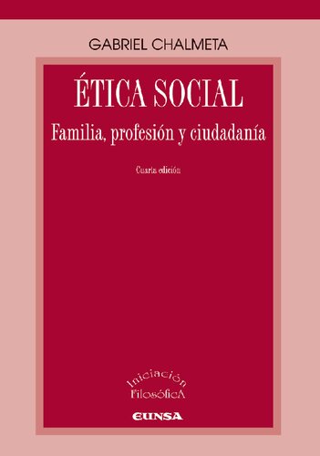 Ética social: Familia, profesión y ciudadanía
