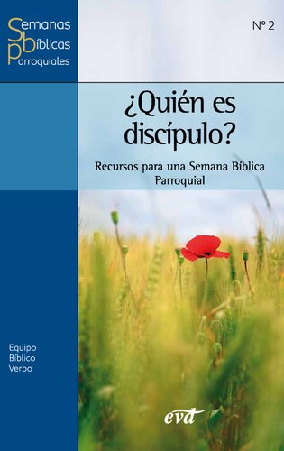Â¿QuiÃ©n es discÃ­pulo? Recursos para una Semana BÃ­blica Parroquial