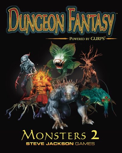 Dungeon Fantasy Roleplaying Game: Monsters 2