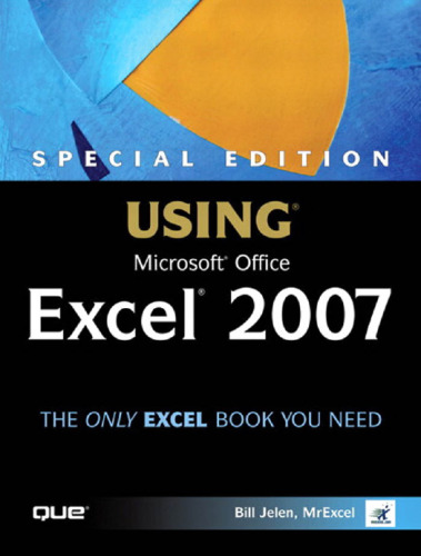 Special Edition Using Microsoft Office Excel 2007