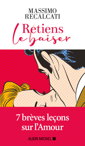 Retiens le baiser