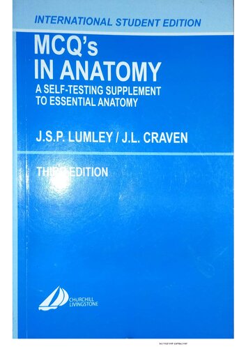 MCQS in Anatomy: A Self-Testing Supplement to Essential Anatomy