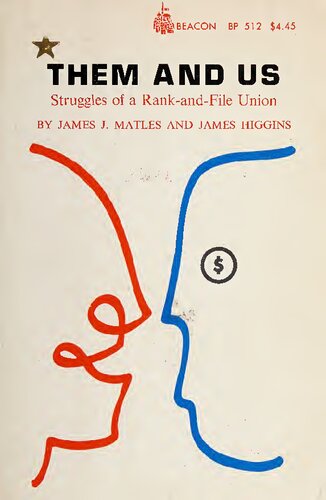 Them and us: struggles of a rank-and-file union