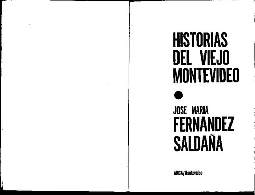 Historias Del Viejo Montevideo 1